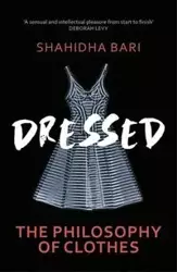 Dressed - Bari Shahidha