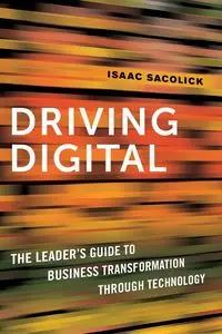 Driving Digital - Isaac Sacolick