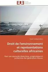 Droit de l'environnement et représentations culturelles africaines - BENI-S