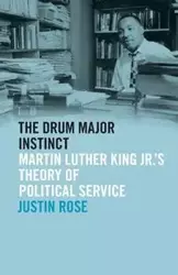 Drum Major Instinct - Rose Justin