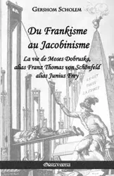 Du Frankisme au Jacobinisme - Scholem Gershom