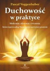 Duchowość w praktyce - Pascal Voggenhuber