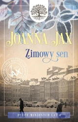 Duchy minionych lat T.4 Zimowy sen - Joanna Jax