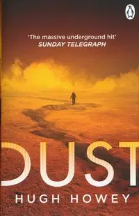 Dust - Hugh Howey