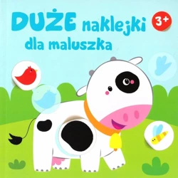 Duże naklejki dla maluszka 3+ - Krówka - praca zbiorowa