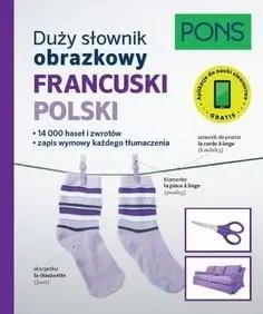 Duży słownik obrazkowy Francuski PONS - praca zbiorowa