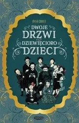 Dwoje drzwi i dziewięcioro dzieci - Anna Ciddor