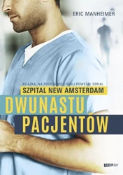 Dwunastu pacjentów - Eric Manheimer