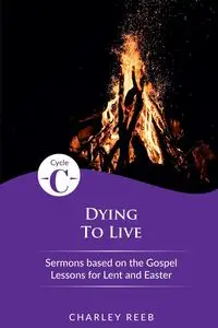 Dying to Live - Charley Reeb