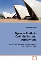 Dynamic Portfolio Optimization and Asset Pricing  Martingale Methods and Probability Distortion Functions - Hamada Mahmoud