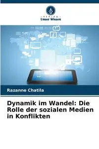 Dynamik im Wandel - Chatila Razanne