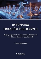 Dyscyplina finansów publicznych. Reguły odpowiedzi - Tomasz Bojkowski