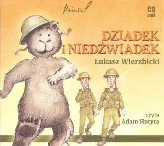 Dziadek i niedźwiadek. Audiobook - Łukasz Wierzbicki