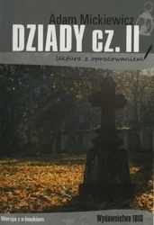 Dziady cz.2 lektura z opracowaniem BR - Adam Mickiewicz