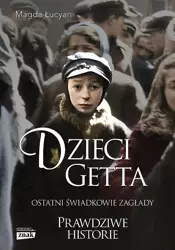 Dzieci getta wyd. specjalne - Magda Łucyan