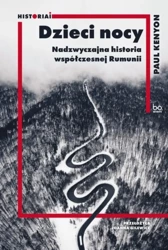 Dzieci nocy. Nadzwyczajna historia współczesnej.. - Paul Kenyon, Joanna Gilewicz