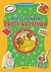 Dzieci poznają drogę krzyżową - Barbara Baffetti, Giusy Capizzi, Krystyna Kozak