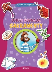 Dzieci poznają sakramenty - Elena Giordano, Tommaso D'Incalci, Krystyna Kozak