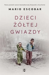 Dzieci żółtej gwiazdy pocket - Mario Escobar, Patrycja Zarawska, Anna Płaskoń-So