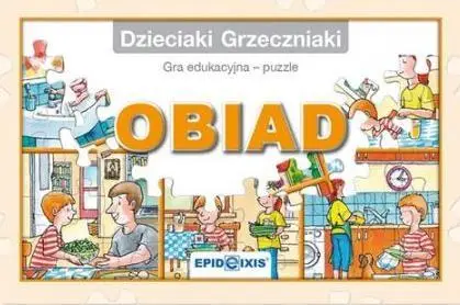 Dzieciaki Grzeczniaki - Obiad - Joanna Grych