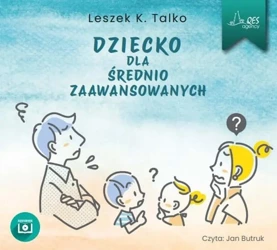 Dziecko dla średnio zaawansowanych - Leszek Talko