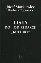 Dzieła T.21 Listy do i od redakcji "Kultury" - Józef Mackiewicz, Barbara Toporska