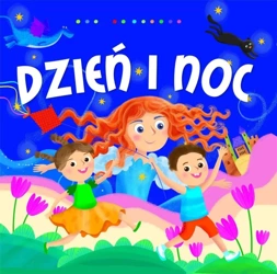 Dzień i noc - Dorota Gellner, Ilona Brydak