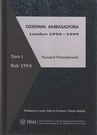 Dziennik ambasadora Londyn 1994-1999 Tom 1 Rok 1944 - Ryszard Stemplowski