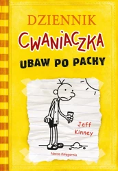 Dziennik cwaniaczka 4. Ubaw po pachy w.2025 - Jeff Kinney