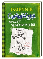 Dziennik cwaniaczka. Szczyt wszystkiego - Jeff Kinney, Jeff Kinney, Anna Nowak