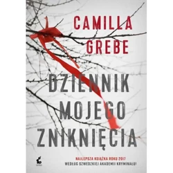 Dziennik mojego zniknięcia - CAMILLA GREBE