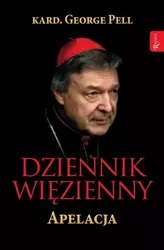 Dziennik więzienny, Apelacja - kard. George Pell, Monika Wolak