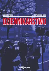 Dziennikarstwo - Marek Chyliński, Stephan Russ-Mohl