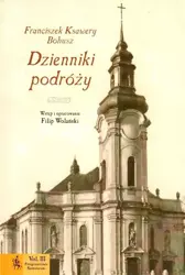 Dzienniki podróży - Franciszek Ksawery Bohusz, Filip Wolański