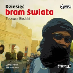 Dziesięć bram świata audiobook - Tadeusz Biedzki