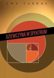 Dziewczyna w spektrum - Ewa Furgał