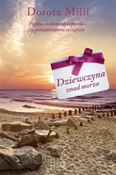 Dziewczyna znad morza - Dorota Milli