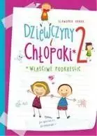 Dziewczyny i chłopaki właściwe podkreślić 2 - Sławomir Hanak