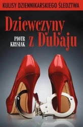 Dziewczyny z Dubaju (wydanie filmowe) - Piotr Krysiak