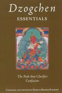 Dzogchen Essentials - Padmasambhava