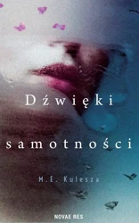 Dźwięki samotności - M. E. Kulesza