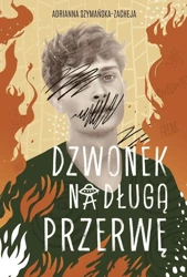 Dzwonek na długą przerwę - na Dzwonek długą przerwę