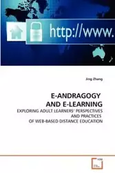 E-ANDRAGOGY                 AND E-LEARNING - Zhang Jing