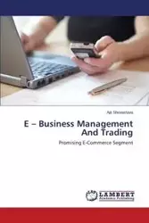 E - Business Management And Trading - Shrivastava Ajit