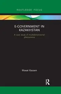 E-Government in Kazakhstan - Kassen Maxat