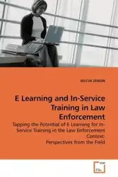 E Learning and In-Service Training in Law Enforcement - ZENGIN SELCUK