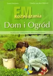 EM. Rozwiązania. Dom i ogród - Ernst Hammes, Gisela van den Hoovel