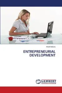 ENTREPRENEURIAL DEVELOPMENT - K PAVITHRA