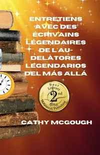 ENTRETIENS AVEC DES ÉCRIVAINS LÉGENDAIRES DE L'AU-DELÀ - Cathy McGough