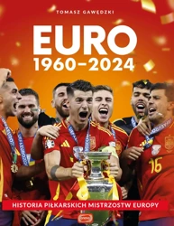 EURO 1960-2024 - Tomasz Gawędzki